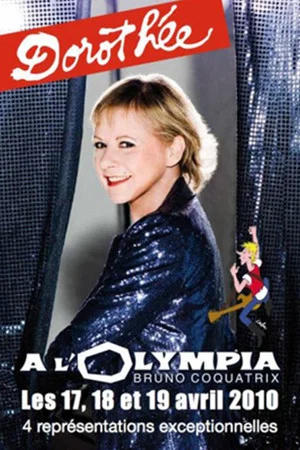 Постер: Dorothée - Olympia 2010