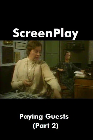 Постер: Paying Guests (Part 2)