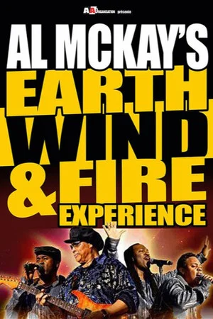 Постер: Al McKay's Earth, Wind & Fire Experience