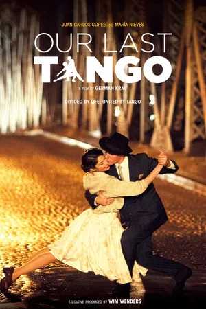 Постер: Our Last Tango