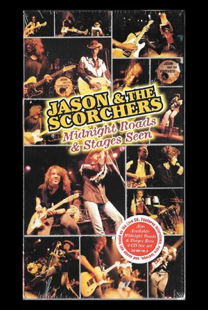 Постер: Jason & The Scorchers: Midnight Roads and Stages Seen