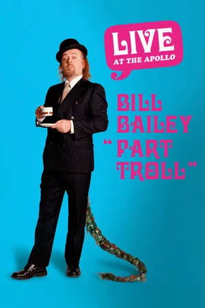 Постер: Bill Bailey: Part Troll