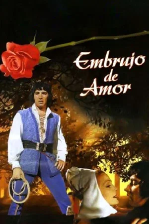 Постер: Embrujo de amor