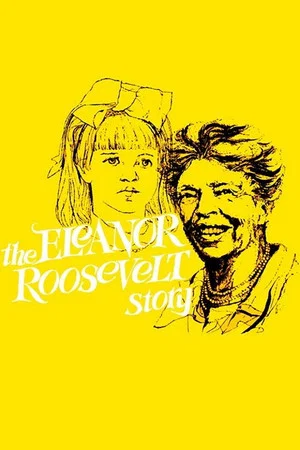 Постер: The Eleanor Roosevelt Story