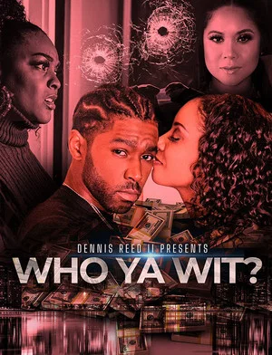 Постер: Who Ya Wit
