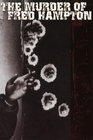 Постер: The Murder of Fred Hampton