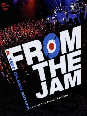 Постер: From The Jam: A 1st Class Return - Live at The Forum London