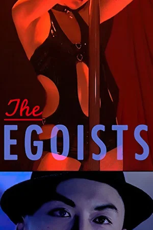 Постер: The Egoists