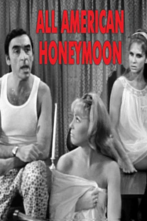 Постер: All American Honeymoon