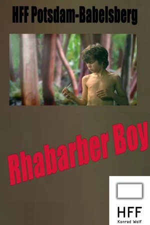 Постер: Rhabarber Boy