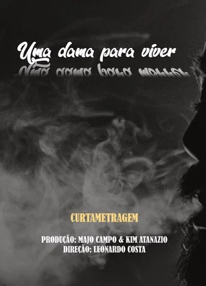 Постер: Uma Dama Para Viver, Uma Dama Para Morrer