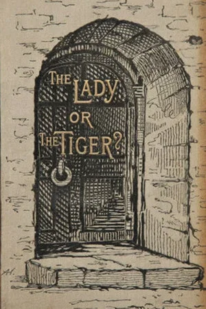 Постер: The Lady, or the Tiger?
