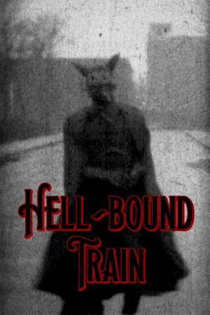 Постер: Hell-Bound Train