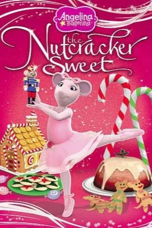 Постер: Angelina Ballerina: The Nutcracker Sweet