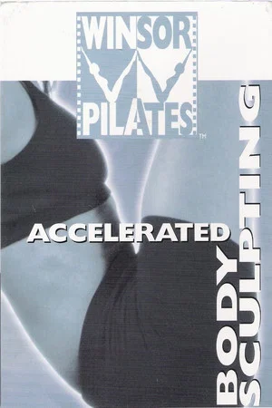 Постер: Winsor Pilates: Accelerated Body Sculpting