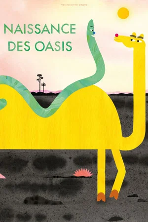 Постер: Birth of the Oases