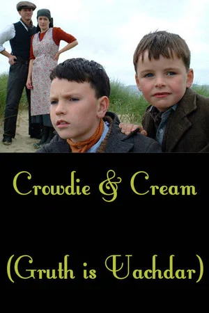 Постер: Crowdie and Cream