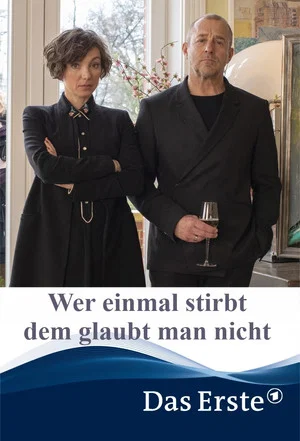 Постер: Wer einmal stirbt dem glaubt man nicht