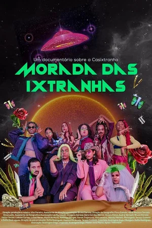 Постер: Morada das Ixtranhas