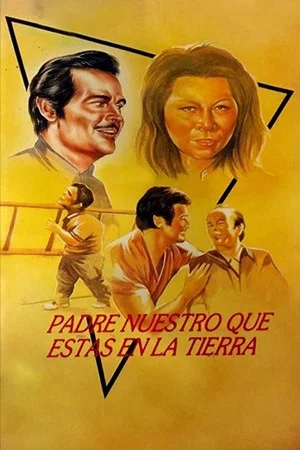 Постер: Padre nuestro que estas en la tierra
