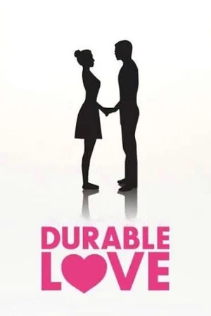 Постер: Durable Love