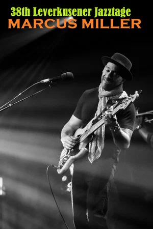 Постер: Marcus Miller - Leverkusener Jazztage 2017