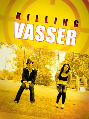 Постер: Killing Vasser