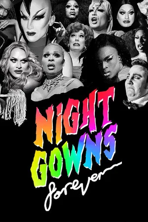 Постер: NightGowns FOREVER
