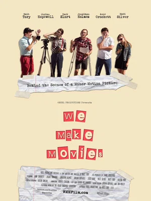 Постер: We Make Movies