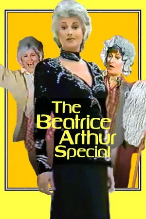 Постер: The Beatrice Arthur Special