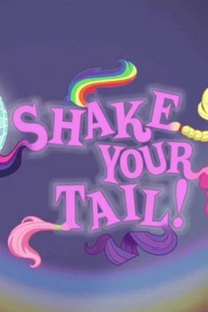 Постер: Shake Your Tail