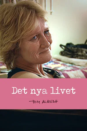 Постер: Det nya livet
