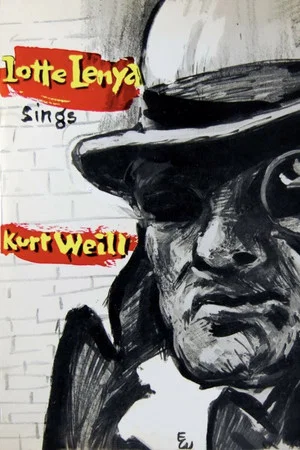 Постер: Lotte Lenya Sings Kurt Weill