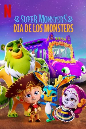 Постер: Super Monsters: Dia de los Monsters