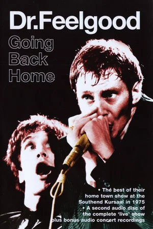 Постер: Dr. Feelgood - Going Back Home