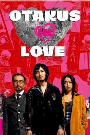 Постер: Otakus in Love