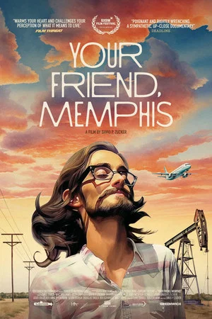 Постер: Your Friend, Memphis