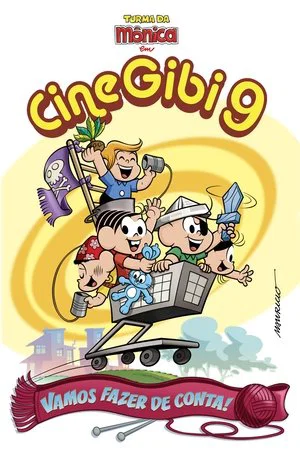 Постер: Turma da Mônica em Cine Gibi 9: Vamos Fazer de Conta