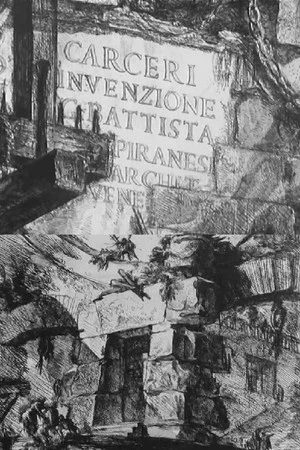 Постер: Carceri d'invenzione. Piranesi