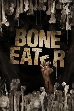 Постер: Bone Eater