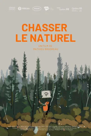 Постер: Chasser le naturel