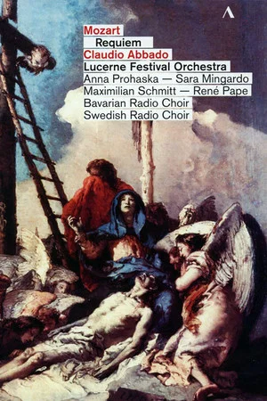 Постер: Wolfgang Amadeus Mozart - Requiem - Claudio Abbado