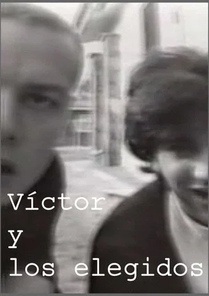 Постер: Víctor and the chosen ones