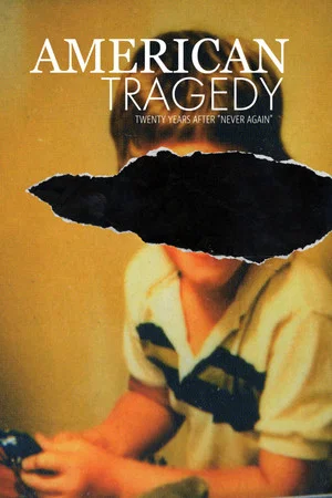 Постер: American Tragedy