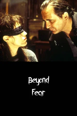 Постер: Beyond Fear