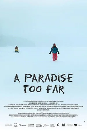 Постер: A Paradise Too Far