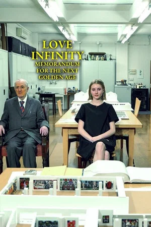 Постер: Love Infinity - Memorandum For The Next Golden Age