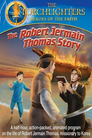 Постер: Torchlighters: The Robert Jermain Thomas Story