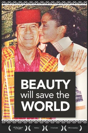 Постер: Beauty Will Save the World