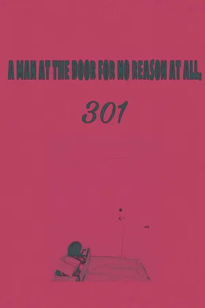 Постер: A man at the door for no reason at all.